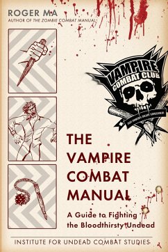 The Vampire Combat Manual - Ma, Roger