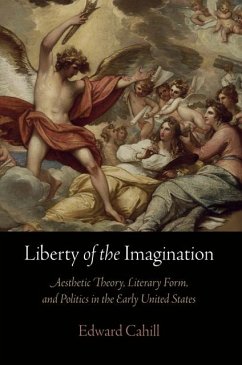 Liberty of the Imagination - Cahill, Edward