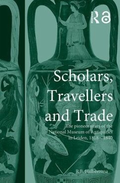 Scholars, Travellers and Trade - Halbertsma, R B