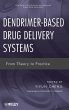 Dendrimer-Based Drug Delivery Systems - Bild 1