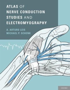 Atlas of Nerve Conduction Studies and Electromyography - Leis, A. Arturo; Schenk, Michael P.