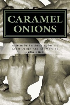 Caramel Onions - Abdur-Rab, Faatimah