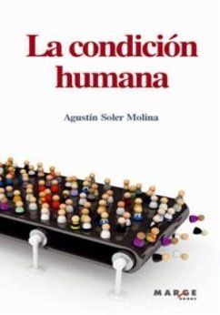 La condición humana - Soler Molina, Agustín; Soler, David