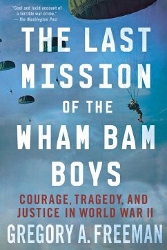 Last Mission of the Wham Bam Boys - Freeman, Gregory