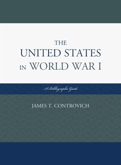 The United States in World War I - Controvich, James T