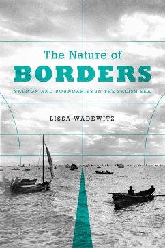 The Nature of Borders - Wadewitz, Lissa K.