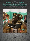 Exploring Piano Classics Technique, Bk 5