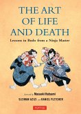 Art of Life and Death: Lessons in Budo from a Ninja Master