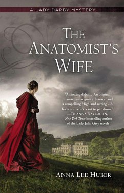 The Anatomist's Wife - Huber, Anna Lee