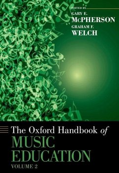 Oxford Handbook of Music Education, Volume 2