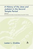 A History of the Jews and Judaism in the Second Temple Period, Volume 2