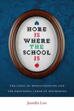 Home Is Where the School Is - Lois, Jennifer