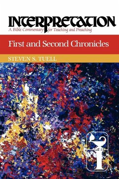 First and Second Chronicles - Tuell, Steven S.