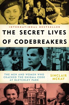 The Secret Lives of Codebreakers - McKay, Sinclair