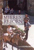 Mieres Reborn: The Reinvention of a Catalan Community