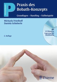 Praxis des Bobath-Konzepts, m. DVD - Friedhoff, Michaela; Schieberle, Daniela