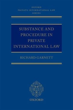 Substance and Procedure in Private International Law - Garnett, Richard