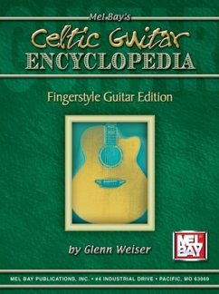 Celtic Guitar Encyclopedia - Weiser, Glenn