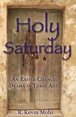 Holy Saturday - Mohr, R Kevin