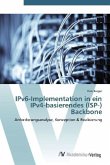 IPv6-Implementation in ein IPv4-basierendes (ISP-) Backbone