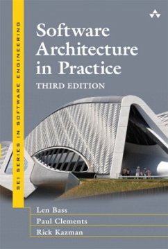 Software Architecture in Practice - Bass, Len;Clements, Paul;Kazman, Rick