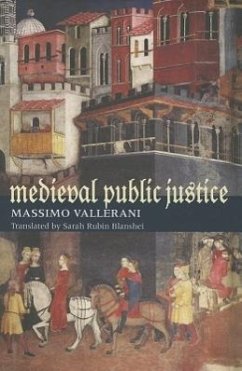 Medieval Public Justice - Vallerani, Massimo