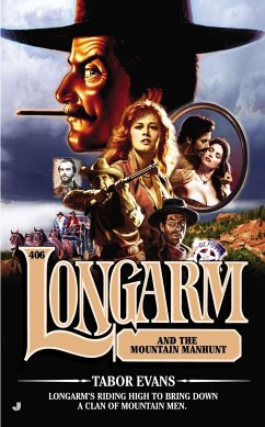 Longarm and the Mountain Manhunt - Evans, Tabor