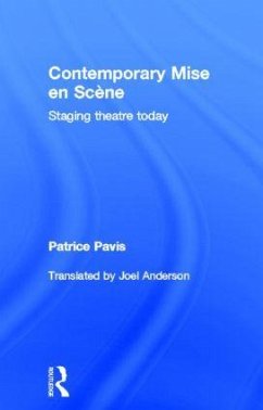 Contemporary Mise en Scène - Pavis, Patrice