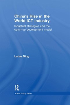 China's Rise in the World ICT Industry - Ning, Lutao