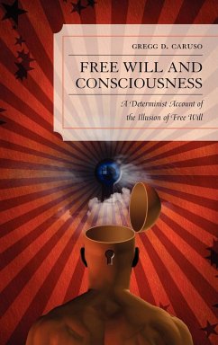 Free Will and Consciousness - Caruso, Gregg