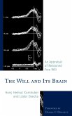 The Will and its Brain