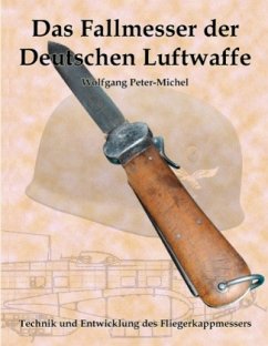 Das Fallmesser der Deutschen Luftwaffe - Peter-Michel, Wolfgang