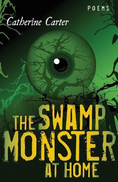 Swamp Monster at Home - Carter, Catherine