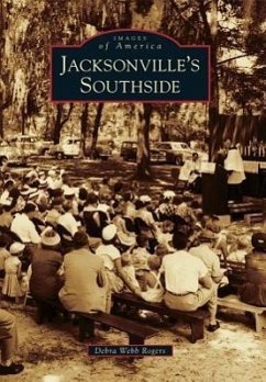 Jacksonville's Southside - Rogers, Debra Webb