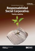Responsabilidad social corporativa : teoría y práctica