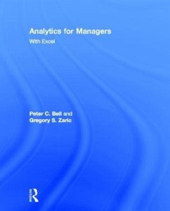 Analytics for Managers - Bell, Peter C; Zaric, Gregory S