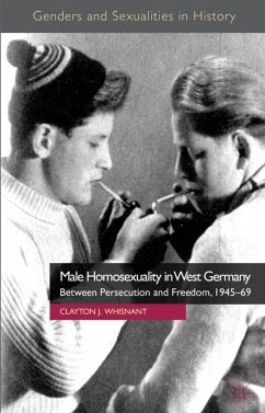 Male Homosexuality in West Germany - Whisnant, Clayton J.