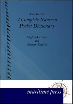 A Complete Nautical Pocket Dictionary - Barten, John
