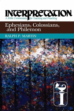 Ephesians, Colossians, and Philemon