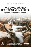 Pastoralism and Development in Africa