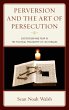 Perversion and the Art of Persecution - Bild 1