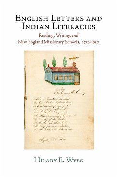 English Letters and Indian Literacies - Wyss, Hilary E