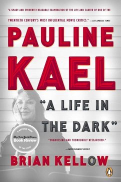 Pauline Kael - Kellow, Brian