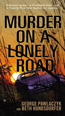 Murder on a Lonely Road - Pawlaczyk, George; Hundsdorfer, Beth