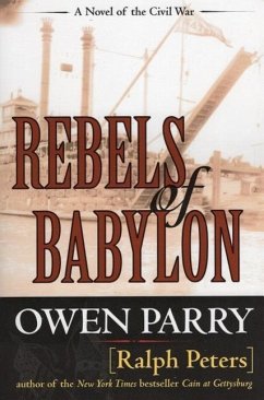 Rebels of Babylon - Peters, Ralph; Parry, Owen