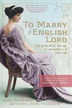 To Marry an English Lord - Maccoll, Gail; Wallace, Carol McD
