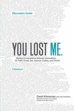 You Lost Me Discussion Guide - Kinnaman, David; Hawkins, Aly