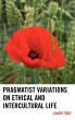 Pragmatist Variations on Ethical and... - Bild 1