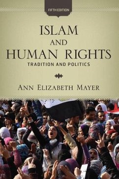 Islam and Human Rights - Mayer, Ann Elizabeth