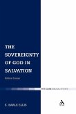 The Sovereignty of God in Salvation